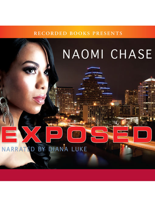 Title details for Exposed by Naomi Chase - Wait list